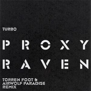 Raven (Torren Foot & Airwolf Paradise remix)