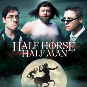 Half Horse Half Man (Single)