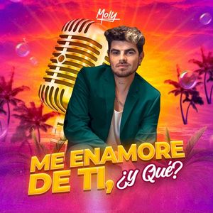 Me enamore de ti, y que? (Single)