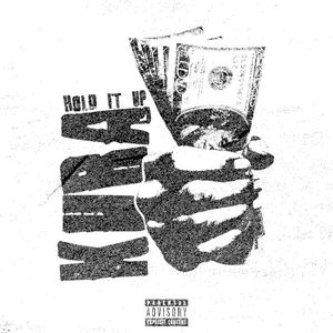 Hold It Up (Single)