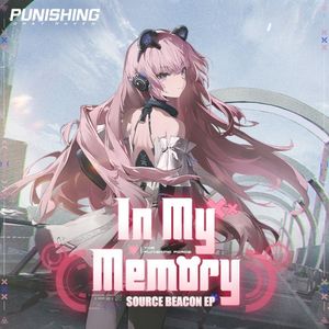 In My Memory (From Punishing Gray Raven: Source Beacon) (Single)