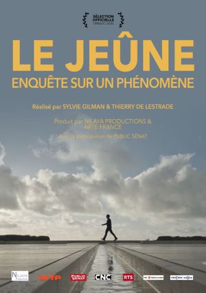 Le Jeûne, Enquête sur un Phénomène