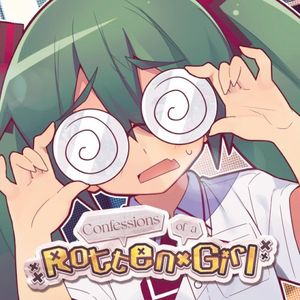 Confessions of a Rotten Girl (Single)