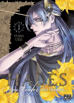 Hadès, ou l'enfer des noces, tome 1