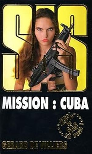 SAS - Mission : Cuba