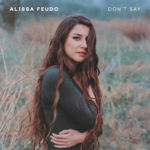 Don’t Say (Single)