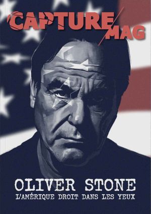 Capture Mag N°2 - Oliver Stone : L'Amérique droit dans les yeux