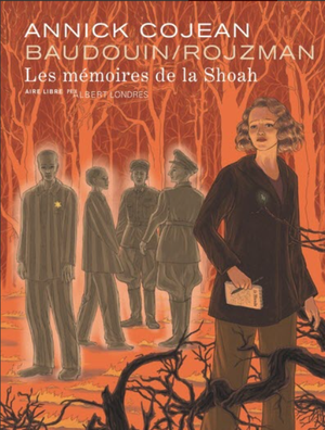 Les Mémoires de la Shoah