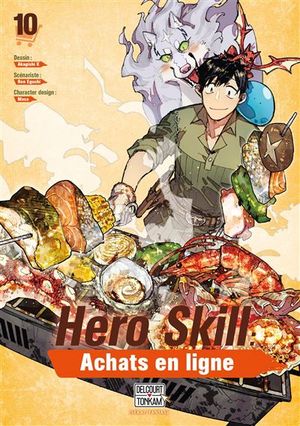 Hero Skill : Achats en ligne, tome 10