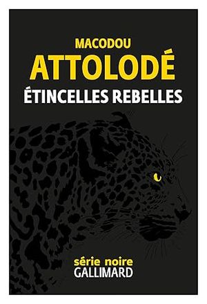 Etincelles rebelles