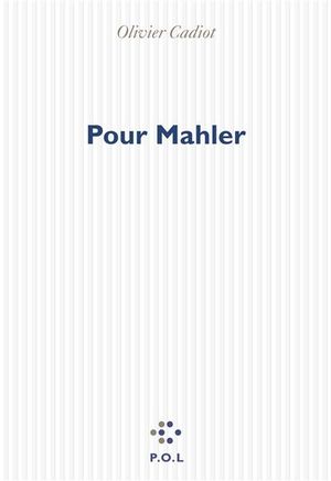 Pour Mahler