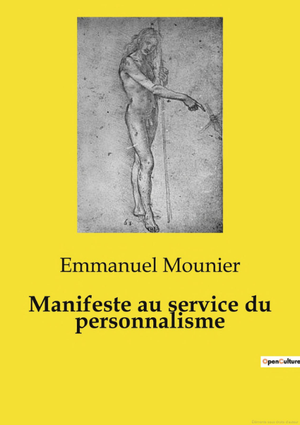 Manifeste au service du personnalisme