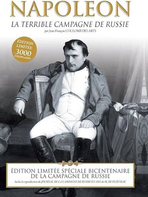 Napoléon : La Terrible Campagne de Russie