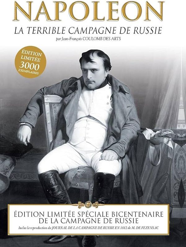 Napoléon : La Terrible Campagne de Russie