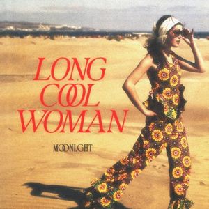 Long Cool Woman (Single)