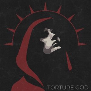 Torture God (Single)