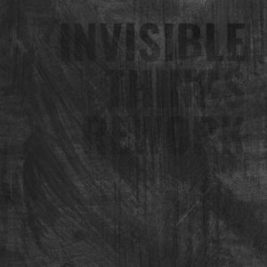 Invisible Things Rework (EP)