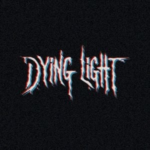 Dying Light (Single)