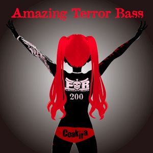 Amazing Terror Bass (Single)