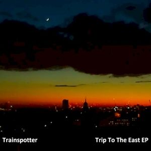 Trip To The East EP (EP)