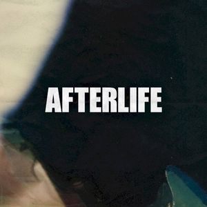 Afterlife (Single)