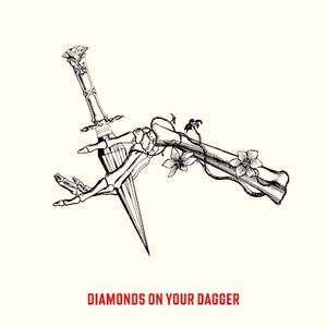 diamonds on your dagger (Single)