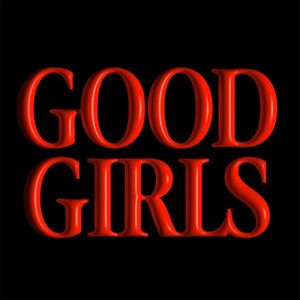 Good Girls (Single)