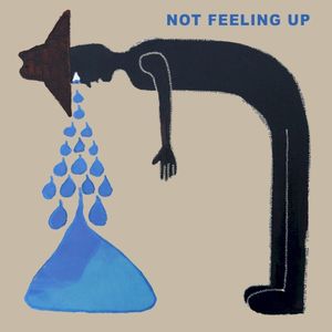 Not Feeling Up (Single)