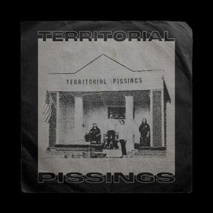 Territorial Pissings (Single)