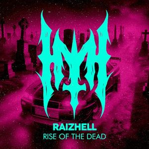 RISE OF THE DEAD (Single)