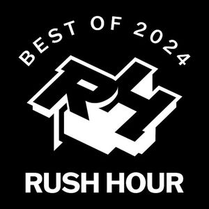 Rush Hour - Best of 2024