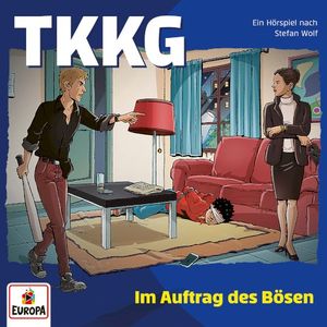 TKKG 234: Im Auftrag des Bösen