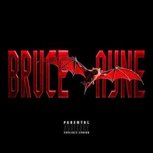 BRUCE WAYNE (Single)