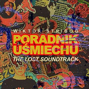 Poradnik Uśmiechu (The Lost Soundtrack)