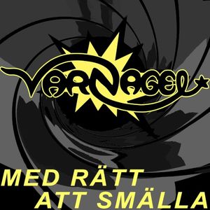 Med rätt att smälla (Single)