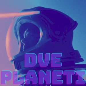 Dve planeti (Single)