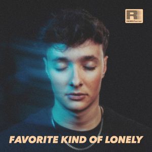 Favorite Kind Of Lonely (EP)