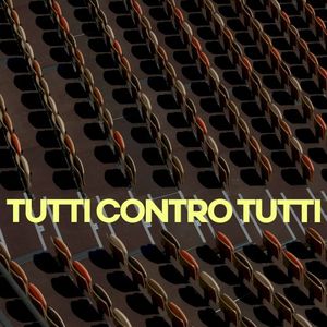 Tutti contro tutti (Single)