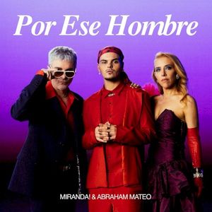 Por Ese Hombre (Single)