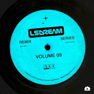 LSDREAM Remix Series, Vol. 3