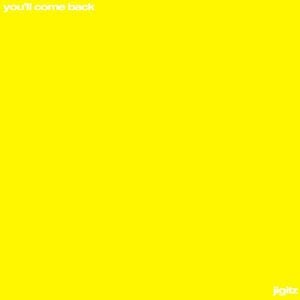 you’ll come back (Single)