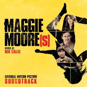 Maggie Moore (s) (Original Motion Picture Soundtrack) (OST)