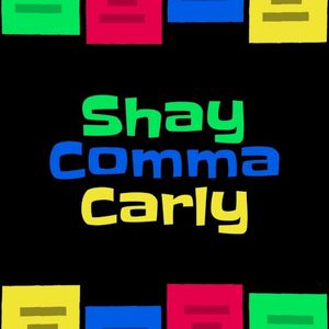 Shay Comma Carly (Single)