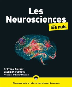 Les neurosciences pour les Nuls