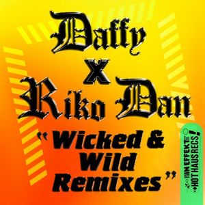 Wicked & Wild (Remixes) (EP)