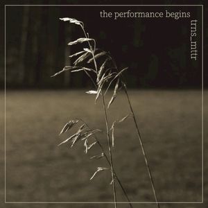 The Performance Begins (EP)