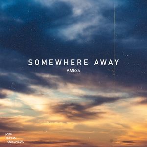 Somewhere Away (Single)