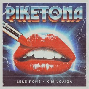 Piketona (with Kim Loaiza) (Single)