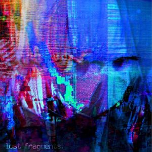 LOST FRAGMENTS (EP)