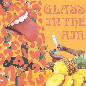 Glass In The Air (Single)